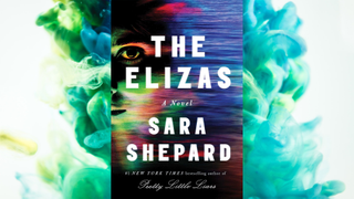 <i>The Elizas</i> is a belly flop of a thriller from the author of <i>Pretty Little Liars</i>